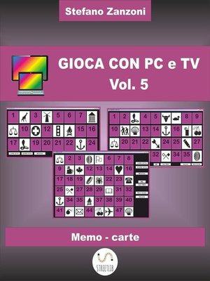 cover image of Gioca con PC e TV, Volume 5